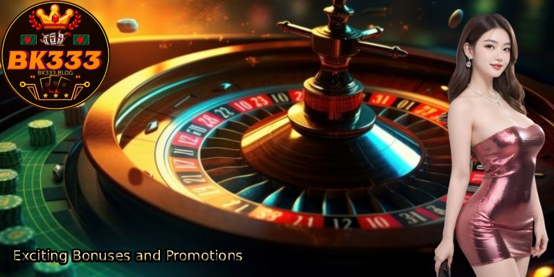 Exciting-Bonuses-and-Promotions