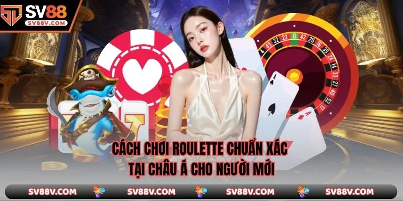 Cách Chơi Roulette