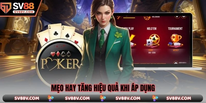 Mẹo hay tăng hiệu quả khi áp dụng