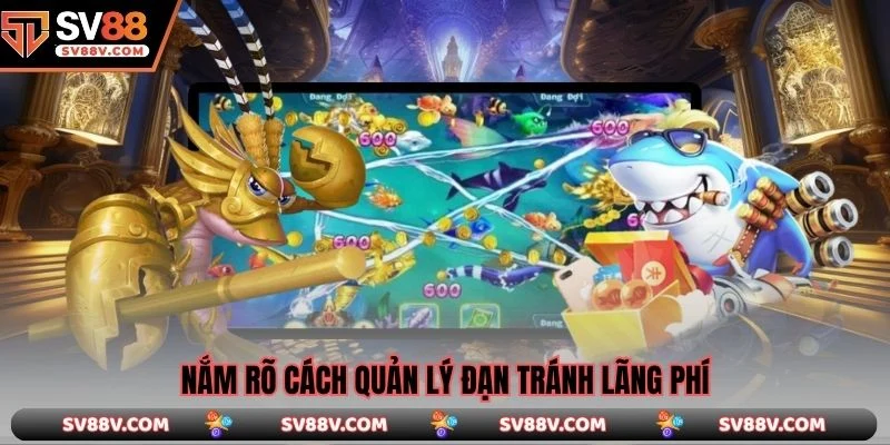 Nắm rõ cách quản lý đạn tránh lãng phí
