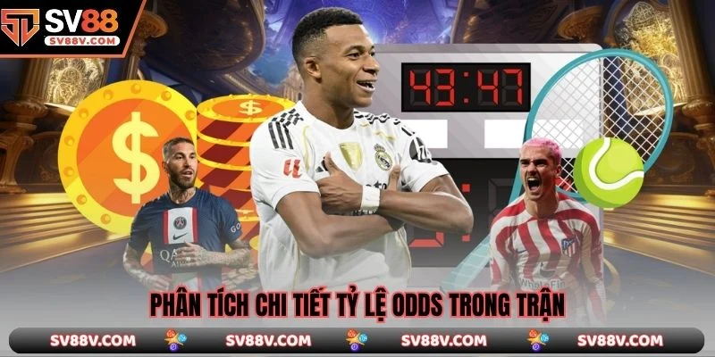 Phân tích chi tiết tỷ lệ Odds trong trận