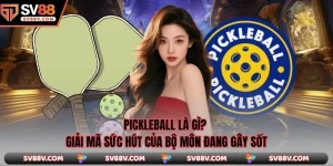 Pickleball Là Gì